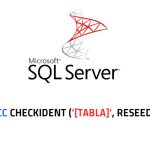 Resetear un IDENTITY en SQL Server